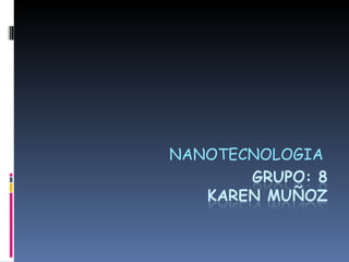 NANOTECNOLOGIA  