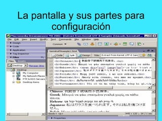 La pantalla y sus partes para configuraci ón 