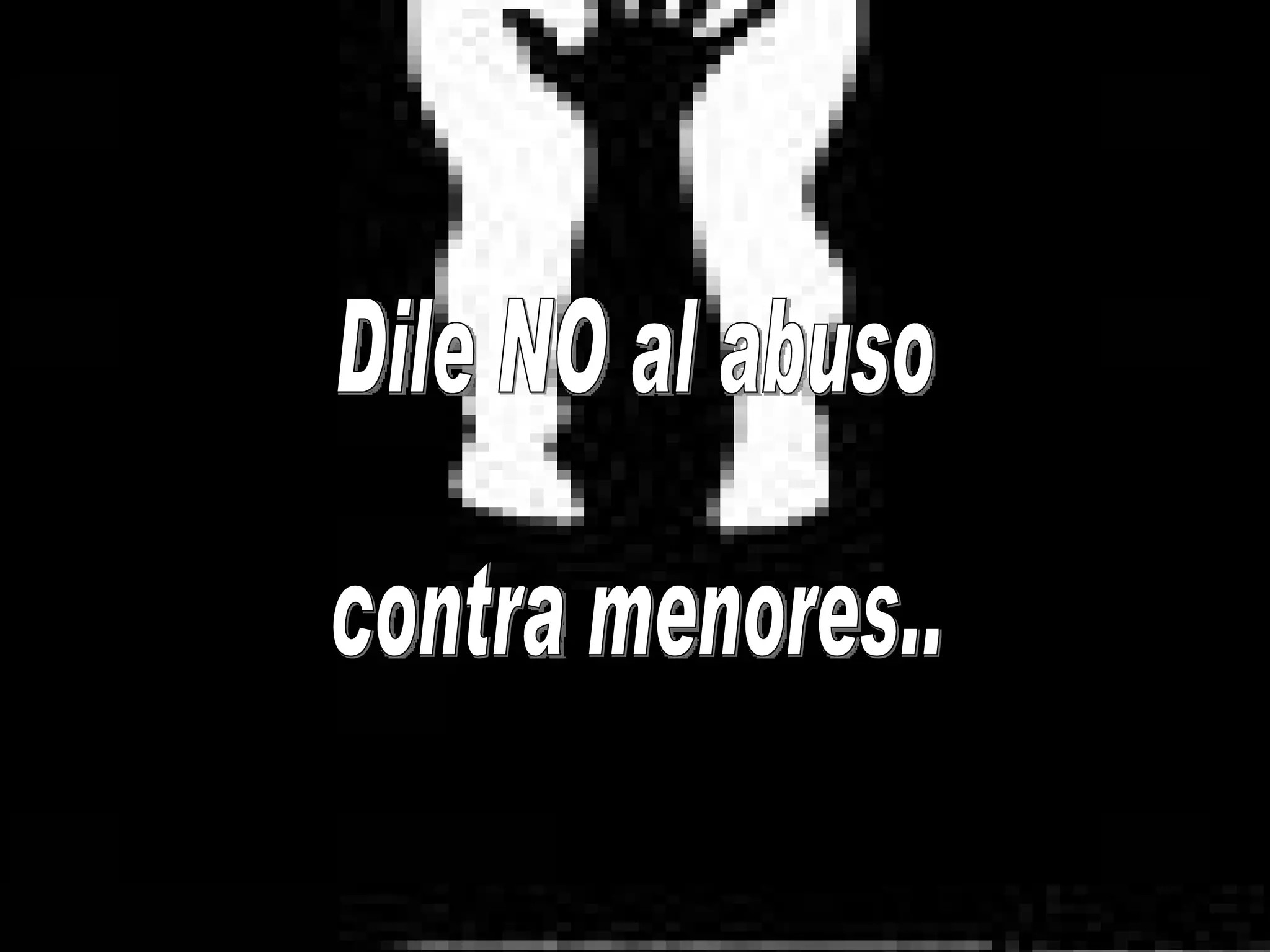 Dile NO al abuso contra menores..