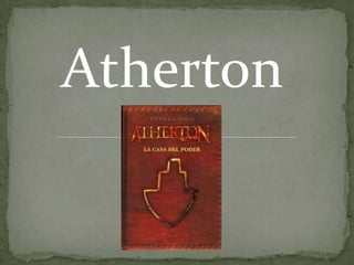 Atherton

 