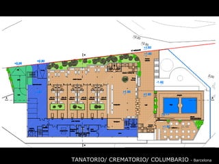 TANATORIO/ CREMATORIO/ COLUMBARIO  - Barcelona 