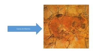 Cuevas de Altamira 
 