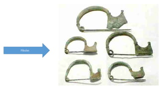 Fíbulas 
 