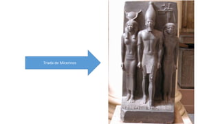 Tríada de Micerinos 
 