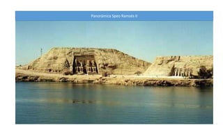 Panorámica Speo Ramsés II 
 