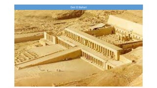 Deir El Bahari 
 
