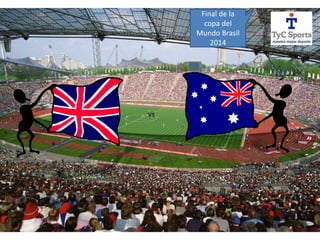 Final de la 
copa del 
Mundo Brasil 
2014 
vs 
 