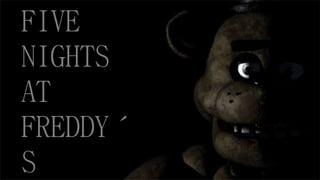 FIVE
NIGHTS
AT
FREDDY´
S
 