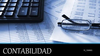 CONTABILIDAD TC_TORRES
 