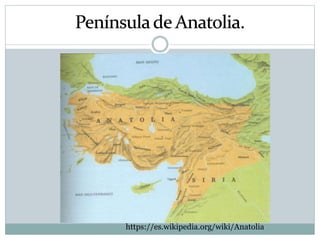 https://es.wikipedia.org/wiki/Anatolia