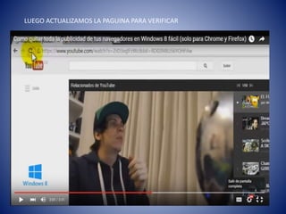 LUEGO ACTUALIZAMOS LA PAGUINA PARA VERIFICAR
 