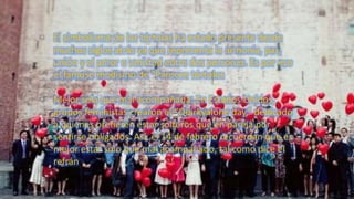 • El simbolismo de las tórtolas ha estado presente desde
muchos siglos atrás ya que representa la armonía, paz,
unión y el amor o amistad entre dos personas. Es por eso
el famoso modismo de "Parecen tórtolos
• Mejor sola que mal acompañada: En Estados Unidos,
grupos feministas crearon el “Quirkyalone day,” dedicado
a quienes prefieren estar solteros que en pareja por
sentirse obligados. Así, el 14 de febrero recuerdan que es
mejor estar solo que mal acompañado, tal como dice el
refrán
 