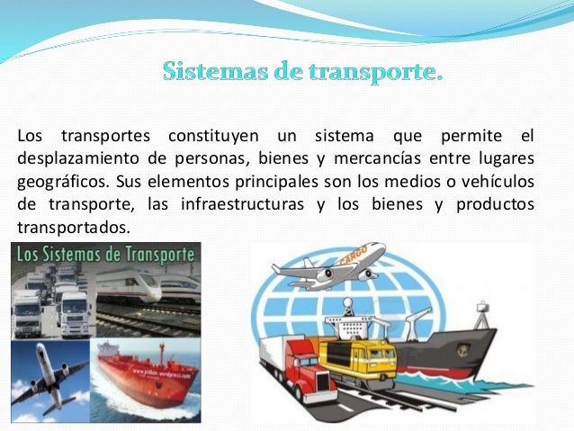 SISTEMAS TECNOLÓGICOS EL TRANSPORTE Y LA COMUNICACION
