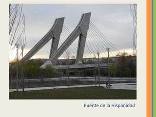 Puente de la Hispanidad
 