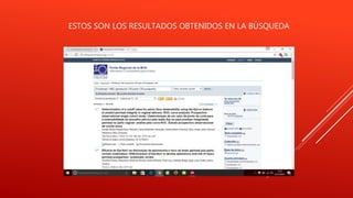 ESTOS SON LOS RESULTADOS OBTENIDOS EN LA BÚSQUEDA
 