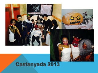 Castanyada 2013
 