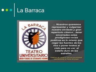 La Barraca
 