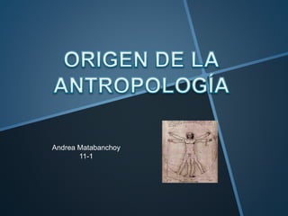 Andrea Matabanchoy
11-1
 