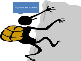 Voy en busca de mi amada
 