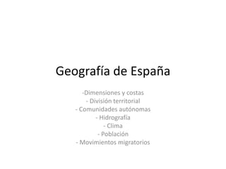 Geografía de España ,[object Object]
