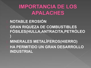 NOTABLE EROSIÓN
GRAN RIQUEZA DE COMBUSTIBLES
FÓSILES(HULLA,ANTRACITA,PETRÓLEO
)
MINERALES METALÍFEROS(HIERRO)
HA PERMITIDO UN GRAN DESARROLLO
INDUSTRIAL
 