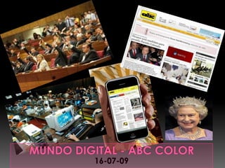 Mundo Digital - ABC COLOR 16-07-09 
