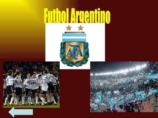 Futbol Argentino 