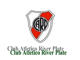 Club Atletico River Plate 