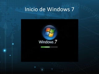 Inicio de Windows 7 
26 
Proceso de arranque de un sistema 
microinformático 
 