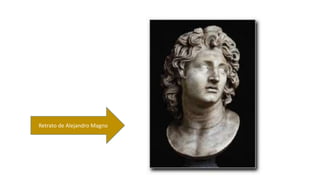 Retrato de Alejandro Magno 
 