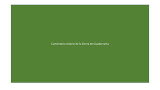 Comentario cliserie de la Sierra de Guadarrama 
 