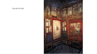 Casa de los Vetti 
 