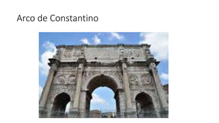 Arco de Constantino 
 
