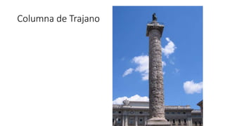 Columna de Trajano 
 