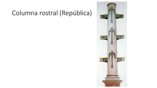 Columna rostral (República) 
 