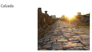 Calzada 
 
