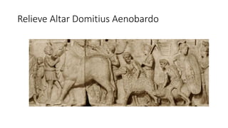 Relieve Altar Domitius Aenobardo 
 