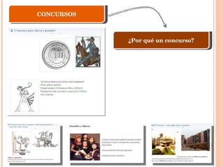 CONCURSOS ¿Por qué un concurso? 