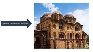 Iglesia de Pammakaristos (Estambul) 
 