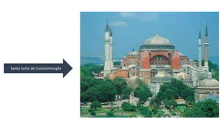 Santa Sofía de Constantinopla 
 
