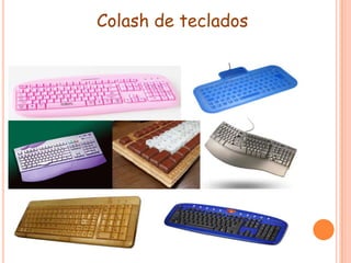 Colash de teclados
 