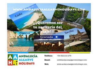 www.andaluciaalgarveholidays.com



        ¡¡¡Queremos ser
        tu sastrería del
            viaje!!!




              Teléfono:
   
+34 622 212 275
              
              Email: 
     
info@andaluciaalgarveholidays.com
              
              Web:     
   
www.andaluciaalgarveholidays.com
 