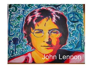John Lennon's Life and Legacy | PPT
