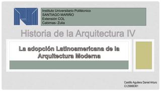 Castillo Aguilera Daniel Arturo
CI:25666361
Instituto Universitario Politécnico
SANTIAGO MARIÑO
Extensión COL
Cabimas- Zulia
 