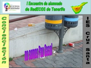 IES Cruz Santa Concienciación no somos Pau Gasol 