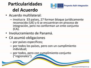 Acuerdo de Asociación - UE-CA | PDF