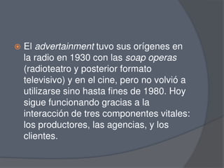 Presentación advertainment