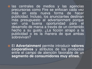 Presentación advertainment