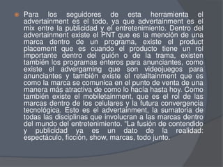 Presentación advertainment