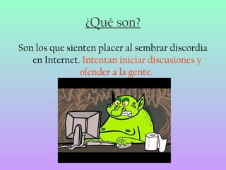 Definición de Troll